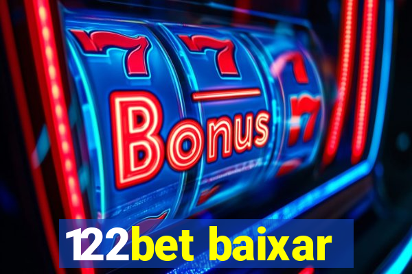 122bet baixar